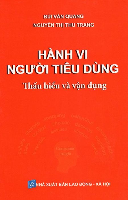 Hành Vi Người Tiêu Dùng - Thấu Hiểu Và Vận Dụng