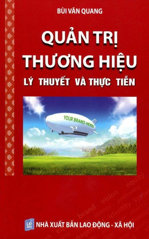 Quản Trị Thương Hiệu - Lý Thuyết Và Thực Tiễn 